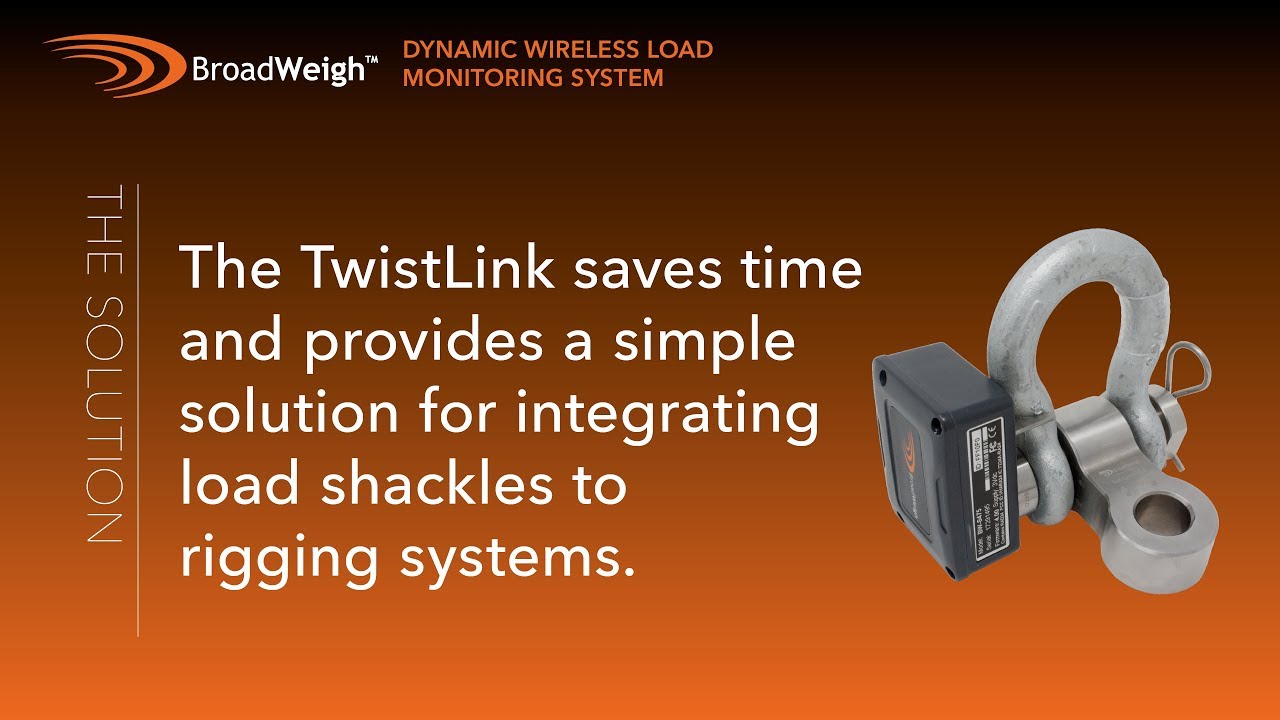 Introduction to BroadWeigh TwistLink