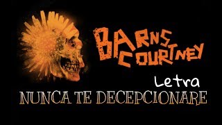 Barns Courtney - Never Let You Down ( Sub Español )