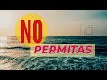 ATENCIÓN - No PERMITAS hacer ESTO!