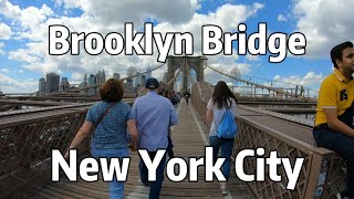 New York City Walking Tour [4K]  Brooklyn Bridge