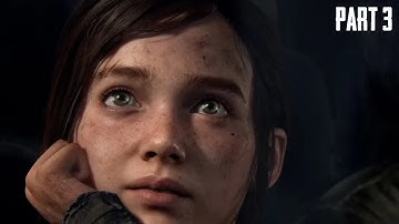 THE LAST OF US PART 1 PS5 Walkthrough Gameplay Part 3 - ELLIE