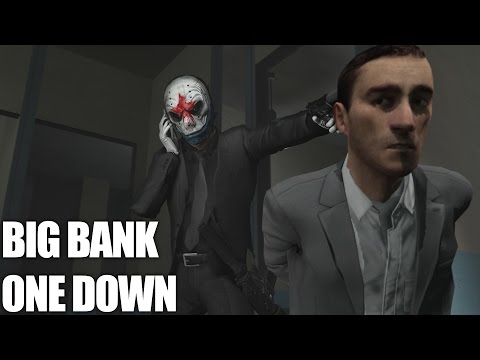 Видео: PAYDAY 2: BIG BANK ONE DOWN СОЛО СТЕЛС!