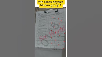 solved mcqs 11th class physics Multan board group 1 paper 2024 #short #shorts