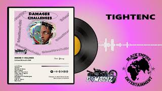 TIGHTEN - UrbanStreet+254#toxic254