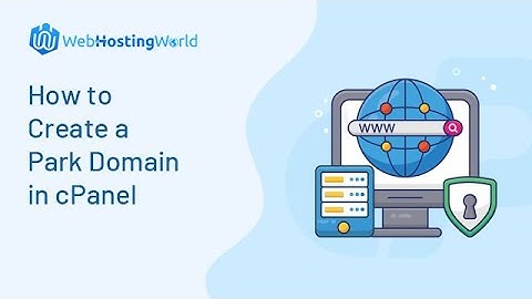 How to create a park domain in cpanel