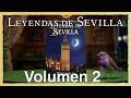Volumen 2 - Leyendas de Sevilla