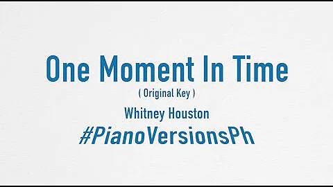 One Moment In Time ( Whitney Houston ) Karaoke Piano