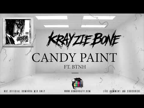 Krayzie Bone - Candy Paint Ft. BTNH