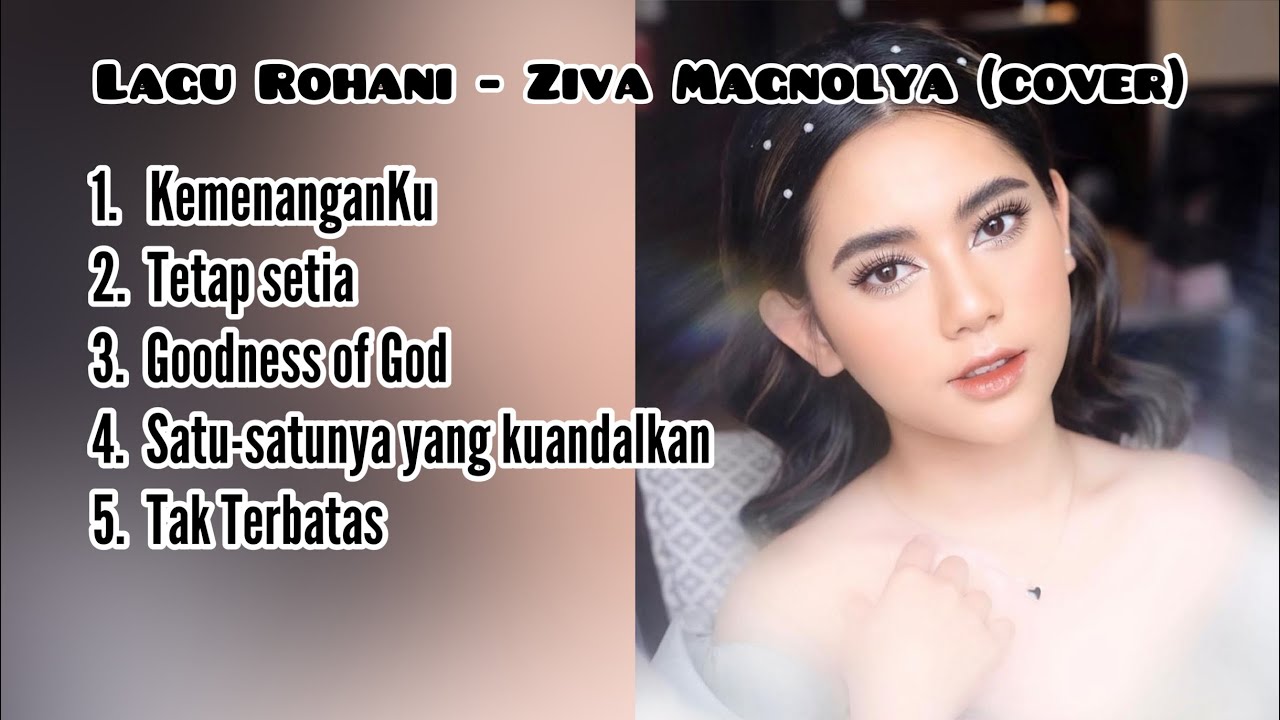 Ziva Magnolya Lagu Rohani (COVER) - YouTube