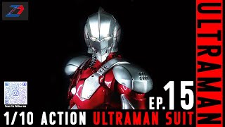 EP.15 [  ZD TOYS  ] 1/10 ACTIONS - ULTRAMAN SUIT - [  SHINJIRO HAYATA  ]