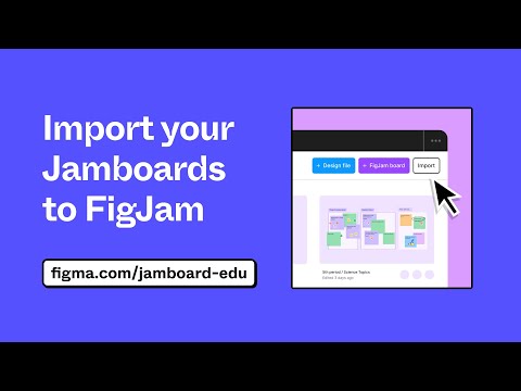 Jamboard-to-FigJam importer: How to Convert your