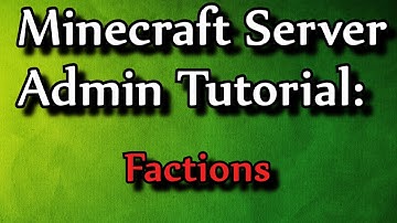 Minecraft Admin How-To: MassiveCraft Factions