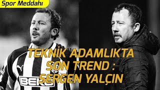 Bir Efsanenin Hikayesi: Sergen Yalçın | Spor Meddahı