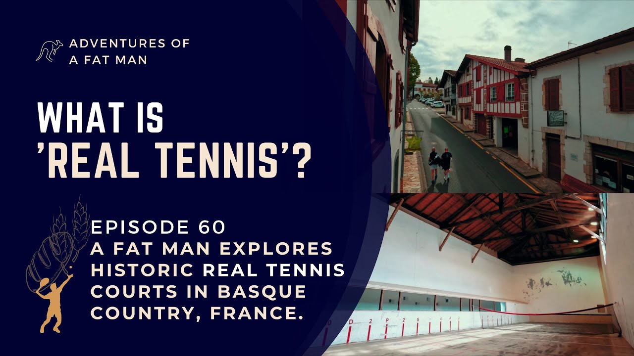 Ep.60: What is real tennis? A fat man tours historic real tennis courts ...