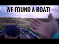 WE FOUND A BOAT!