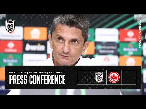Press Conference: PAOK FC Vs Eintracht Frankfurt– Live PAOK TV