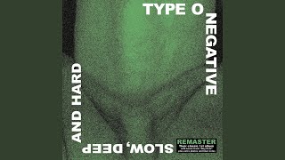 Video thumbnail of "Type O Negative - Hey Pete (Pete's Ego Trip Version)"