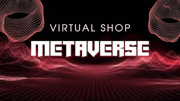 Virtual shop in Metaverse | Unity