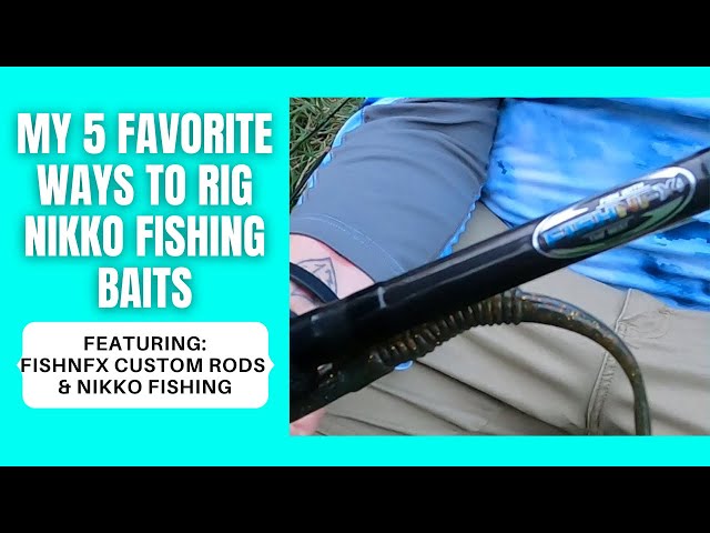 My 5 Favorite Ways To Rig The Nikko Fishing Baits – Featuring New