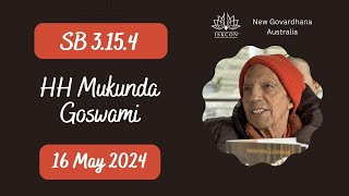 16 May 2024 - SB 3.15.4 by HH Mukunda Goswami