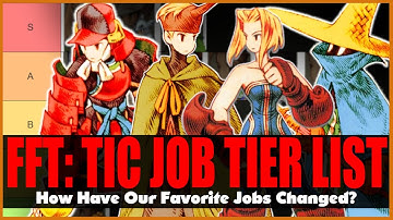The BEST + WORST Jobs in FFT: The Ivalice Chronicles TACTICIAN MODE