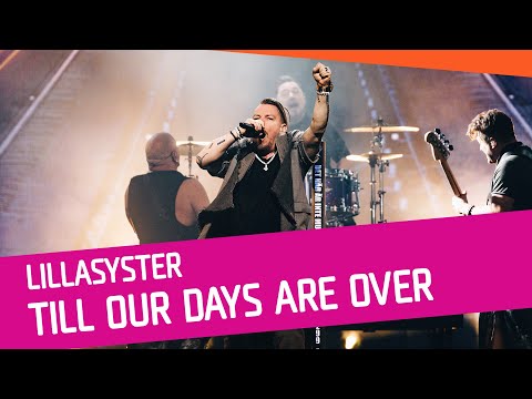 Lillasyster - Till Our Days Are Over