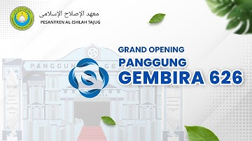 GRAND OPENING - PANGGUNG GEMBIRA 626