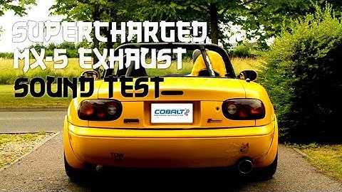 Supercharged MX-5: Cobalt Exhaust Sound Test