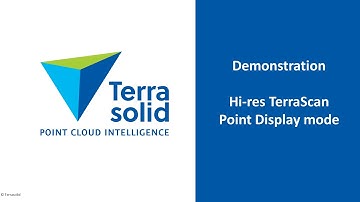 TerraScan Hi-res Point Cloud Display Mode Demonstration