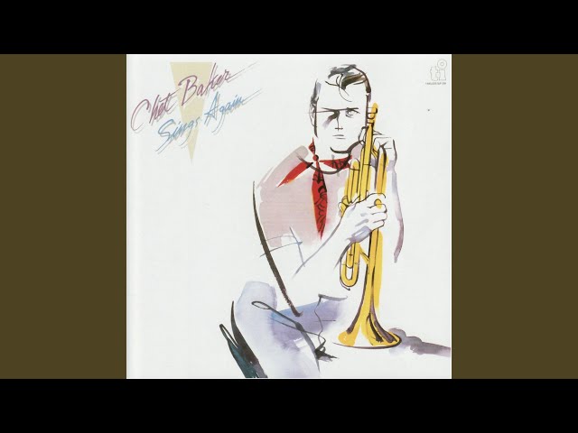 Chet Baker - All Of You