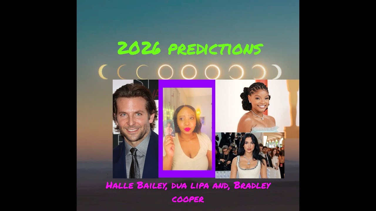 Прогнозы на 2026 год. Холли Бейли, Дуа Липа и Брэдли Купер.