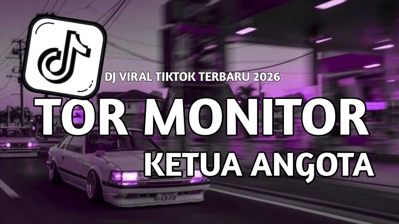 DJ TOR MONITOR KETUA - ORANG BARU LEBE GACOR SLOW VIRAL TIKTOK FULL SONG VIRAL TIKTOK TERBARU 2025
