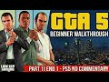 GTA 5 beginner Part 11 Gameplay Walkthrough END 1 - GTA 5 Ps5 No Commentary
