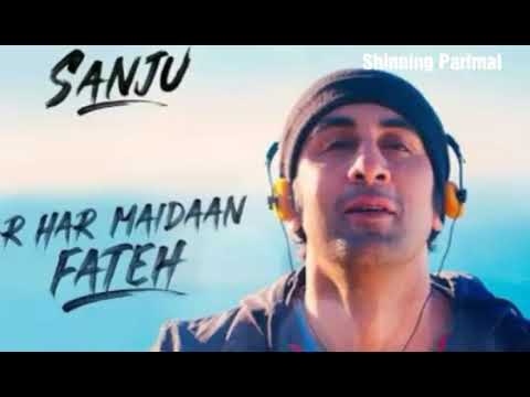 KAR HAR MAIDAN FATEH | Ringtone |Sanju movie
