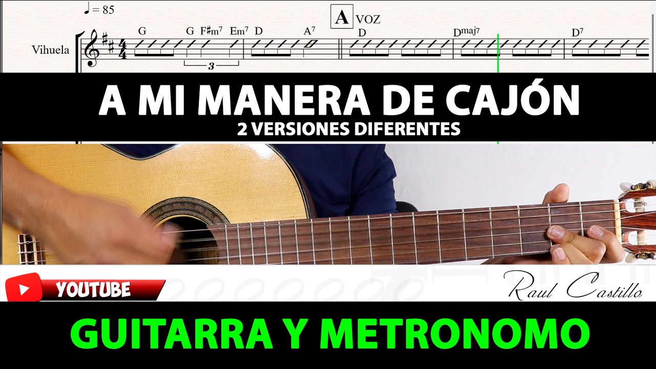 A MI MANERA GUITARRA Y METRONOMO