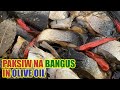 Paksiw Na Bangus in Olive Oil | Thea&#39;s Kitchen