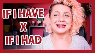 FIRST AND SECOND CONDITIONALS - Quando e como usar