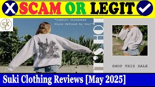 Suki Clothing Reviews May 2025 - Is This A Genuine E-Commerce Platform Find Out Scam Inspecter