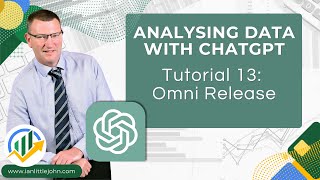 Analyzing Data with ChatGPT: Tutorial 13  Omni Release