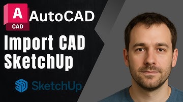 How to Import an AutoCAD Plan into SketchUp (2025 Step-by-Step Tutorial)