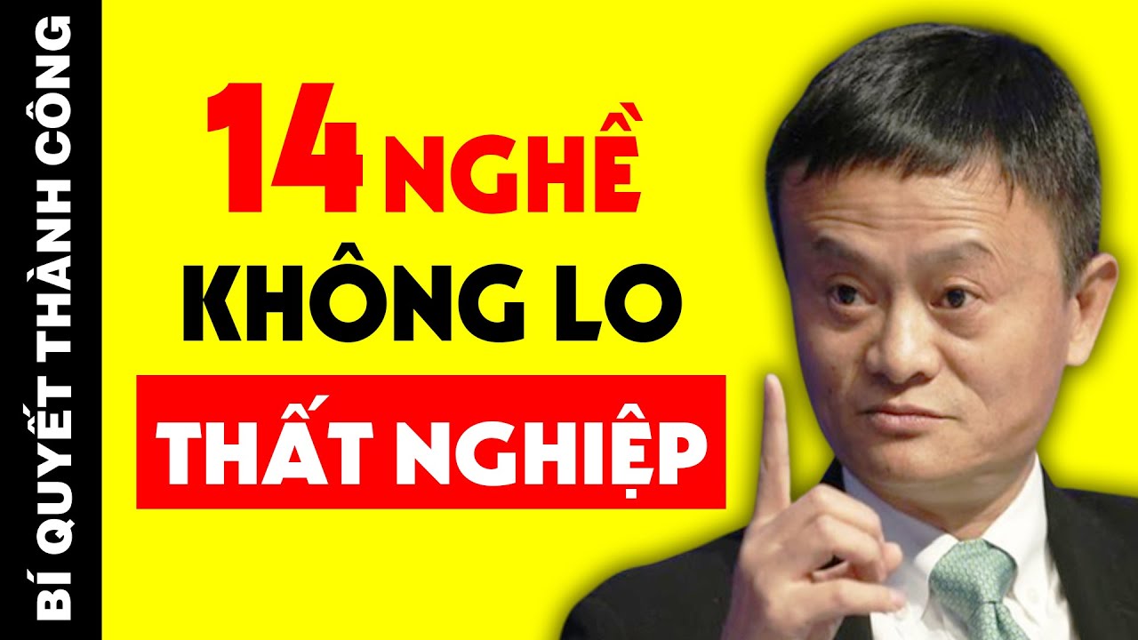 Học nghề gì dễ xin việc | MUỐN GIÀU Đừng Làm Việc Như CON TRÂU Nữa Mà Hãy Tìm Hiểu Ngay 14 Nghề CỰC HOT Này