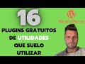 ✅ 16 Plugins de utilidades GRATUITOS para WORDPRESS que utilizo 🔝