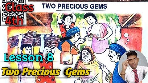 English Class 4th / Lesson 8 Two Precious Gems / Up Bord Rainbow Book!