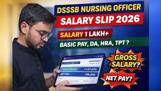 DSSSB Nursing Officer Salary Slip 2026