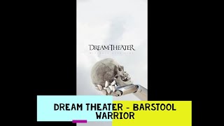 Nightcore: Dream Theater - Barstool Warrior