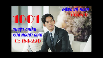1001 Tuyệt chiêu của người giàu, phần 6: Chiêu 181 - 220