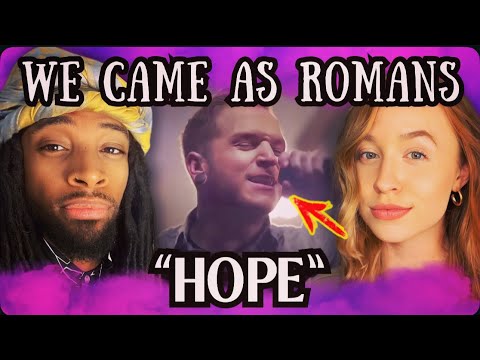 Join Us as We Dive into We Came As Romans’ Incredible Song ‘Hope’