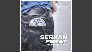 Koltuk - Serkan Ferat