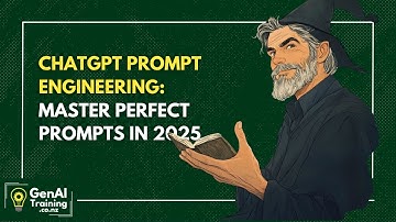 ChatGPT Prompt Engineering: Master Perfect Prompts in 2025