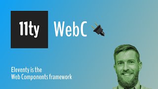 Crash Course in Eleventy’s new WebC Plugin